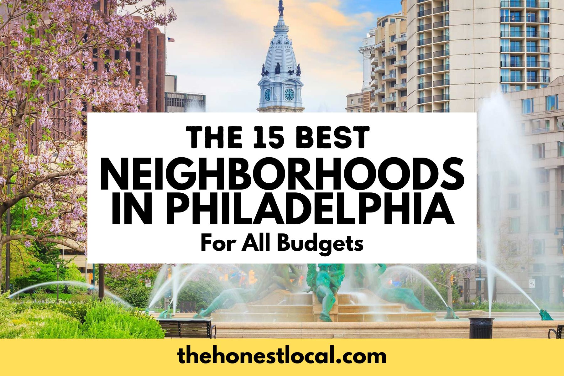 best neighborhoods in Philadelphia, philadelphia neighborhoods, where to live in philadelphia